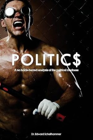 Politics: A No Holds-Bard Analysis of Political Madness