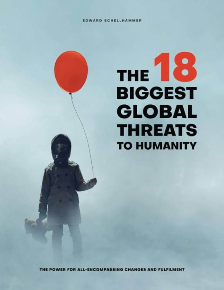 Las 18 mayores amenazas mundiales para la humanidad
