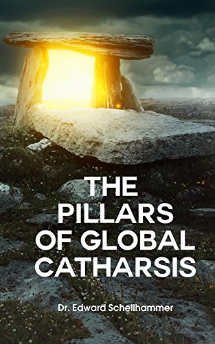 The Pillars of Global Catharsis